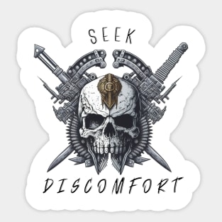 Seek discomfort Sticker